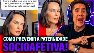 Como Se Prevenir Da Paternidade Socioafetiva E Pensão Socioafetiva [upl. by Arin]